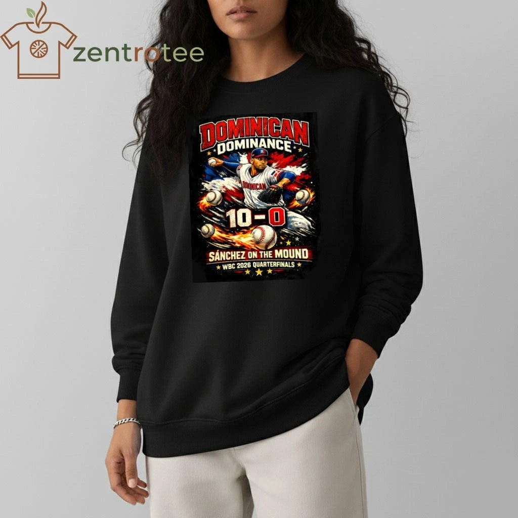 Best Cristopher Sánchez Dominican Dominance 10-0 WBC 2026 Quarterfinals Baseball T-Shirt
