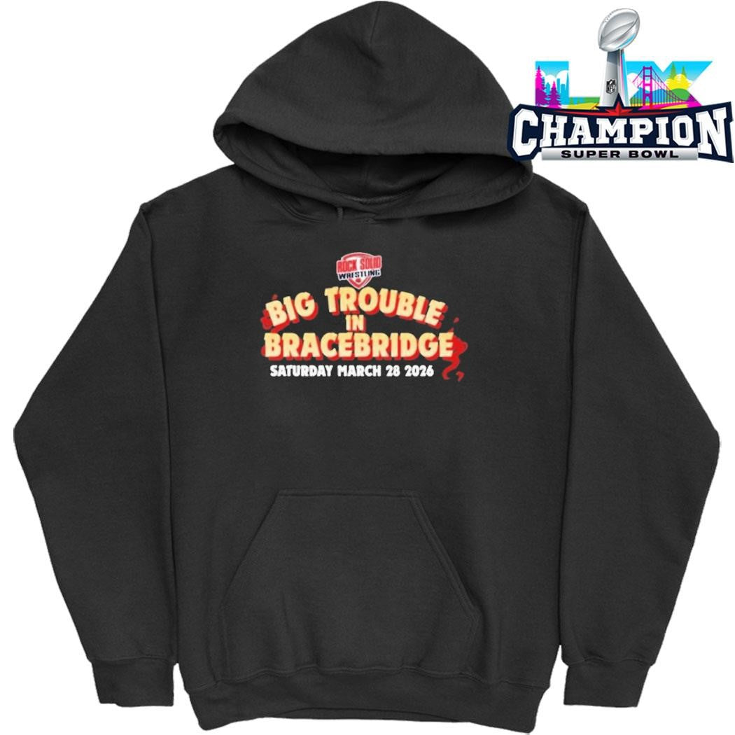 Big Trouble In Bracebridge Shirt