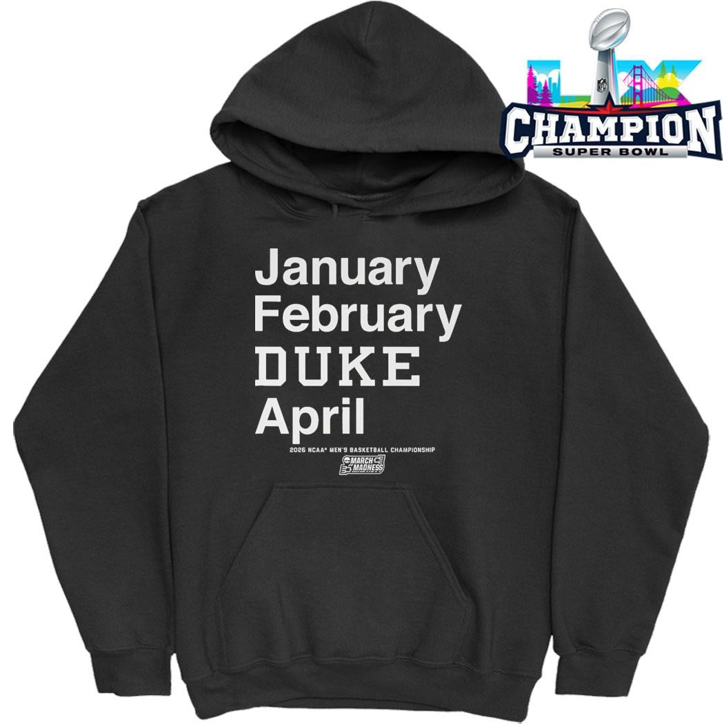 Blue Devils January February Duke April Shirt