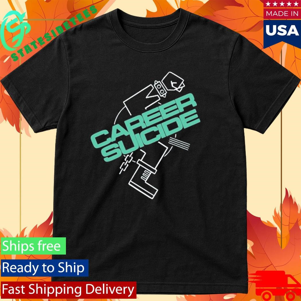 Career Suicide Logo 2020 Shirt
