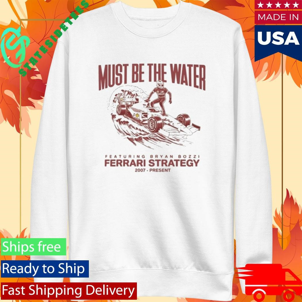 Charles Leclerc Must Be The Water Shirt