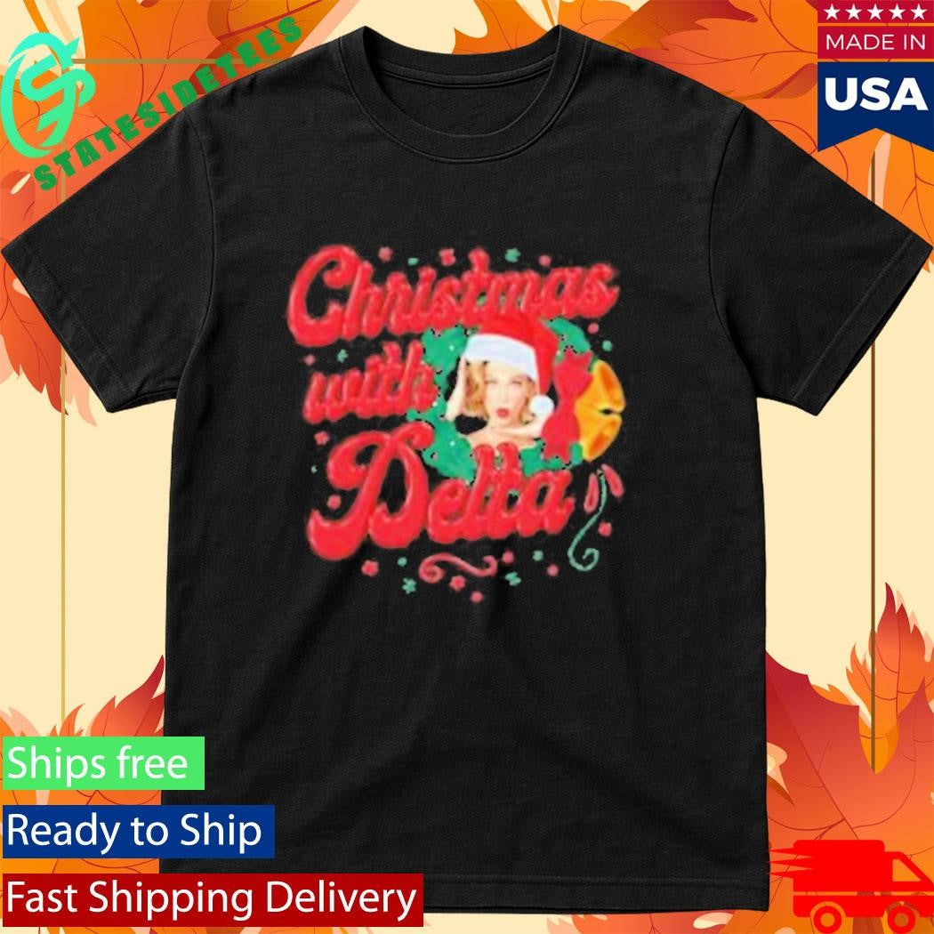 Christmas With Delta Delta Goodrem Shirt