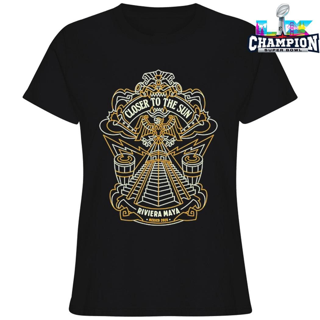 Closer To The Sun 2026 Riviera Maya Mexico Shirt