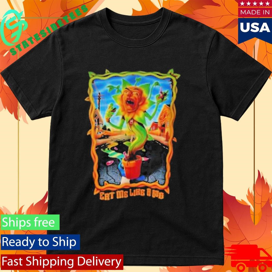 Creepcast Eat Me Like A Bug Shirt