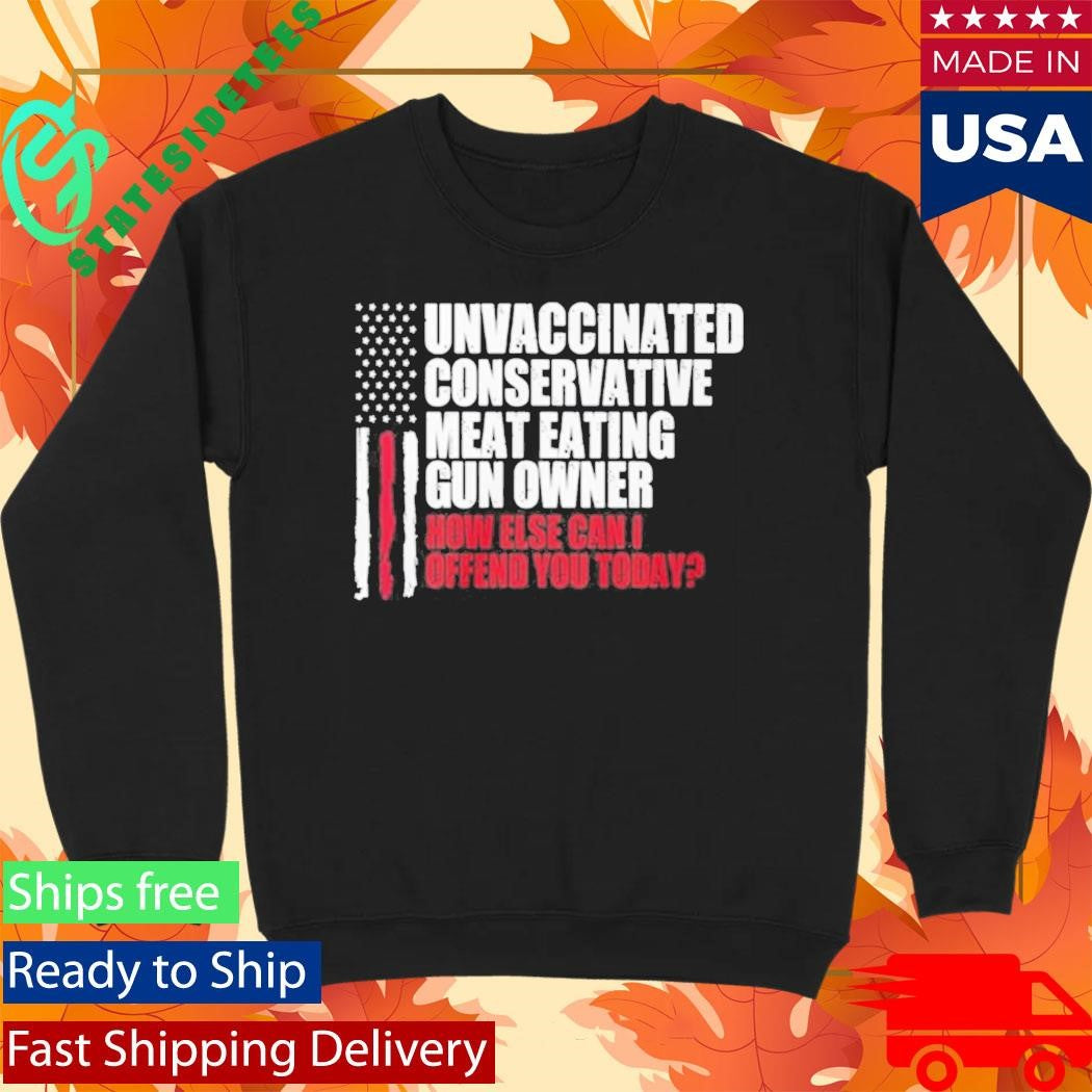 Crews Control Unvaccinated Conservative Meat Eating Gun Owner Shirt