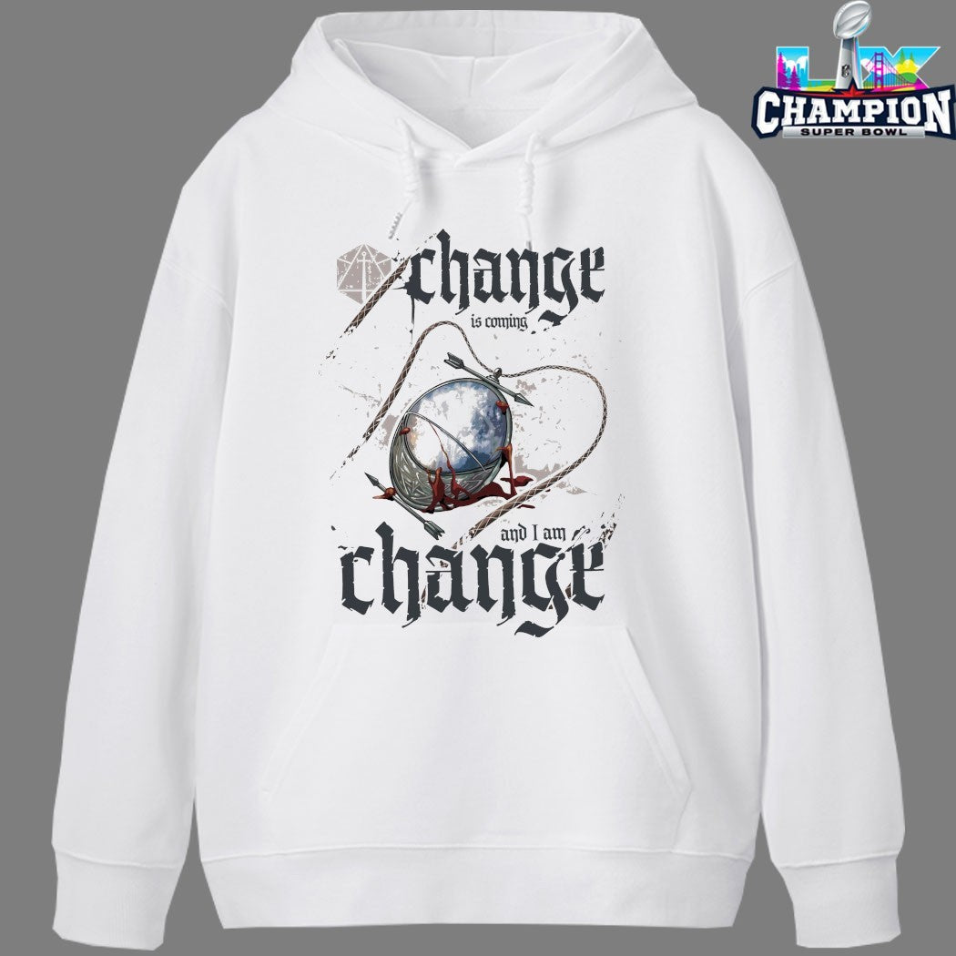 Critical Role Change Is Coming And I Am Change T-shirts