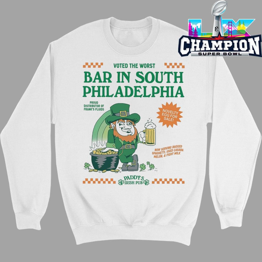 Daddy’s Irish Pub Voted The Worst Bar In South Philadelphia Shirt