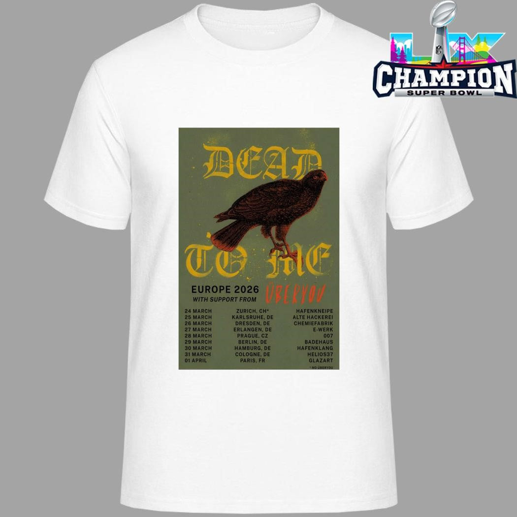 Dead To Me Tour Eu 2026 Shirt