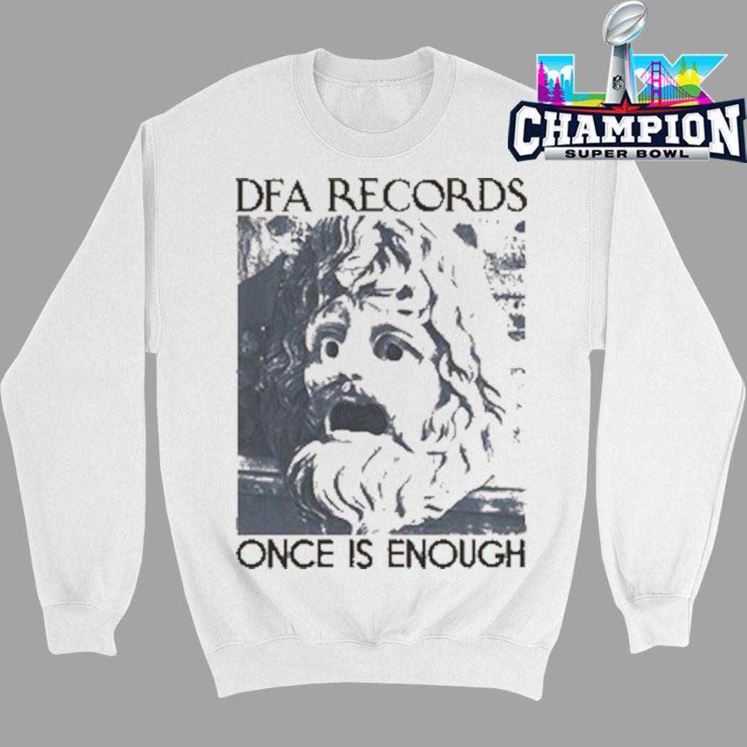 Dfa Records Once Is Enough Shirt