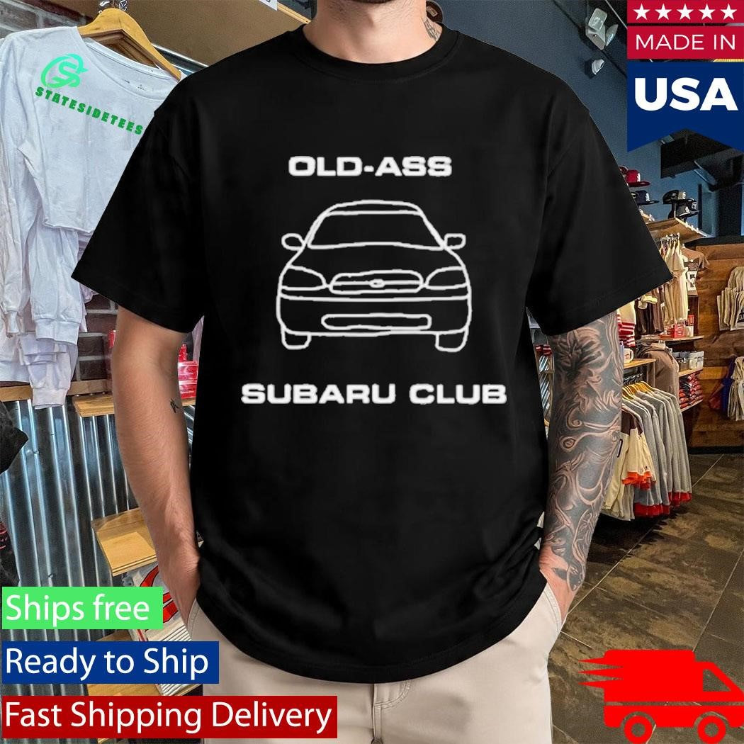Dftba Old-Ass Subaru Club Shirt