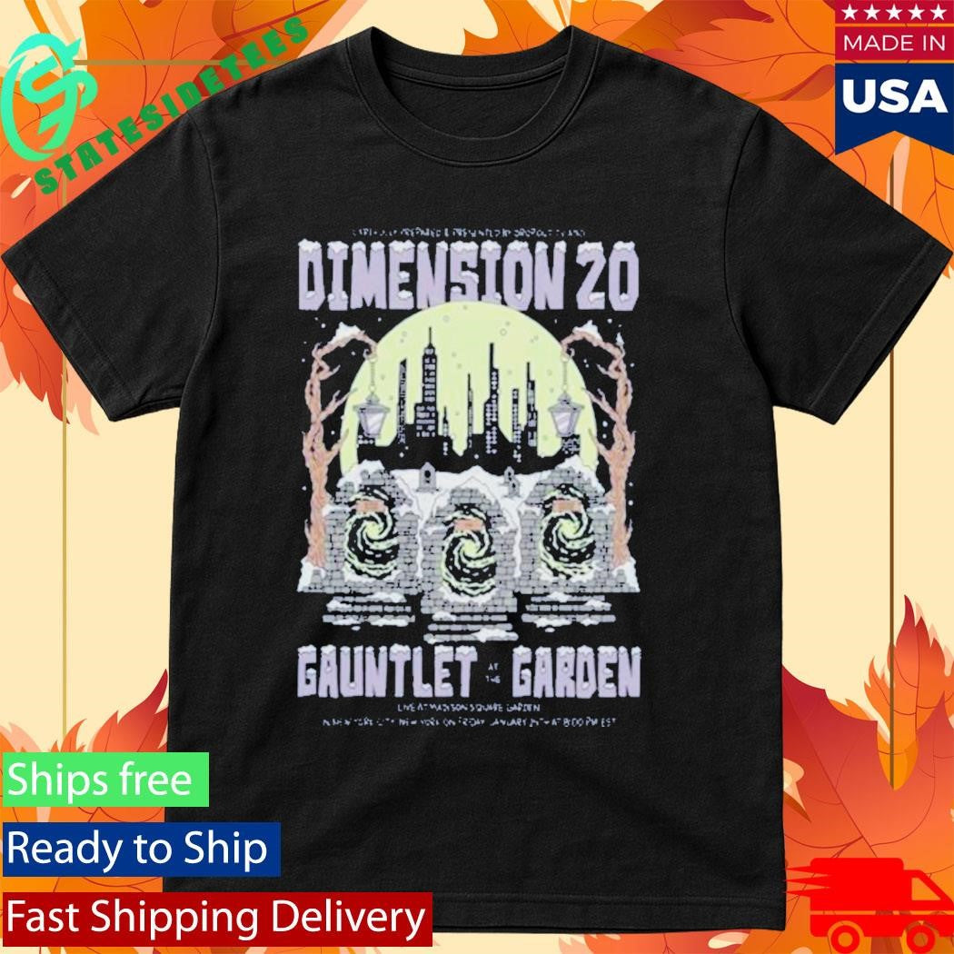 Dropout Gauntlet At The Garden Shirt