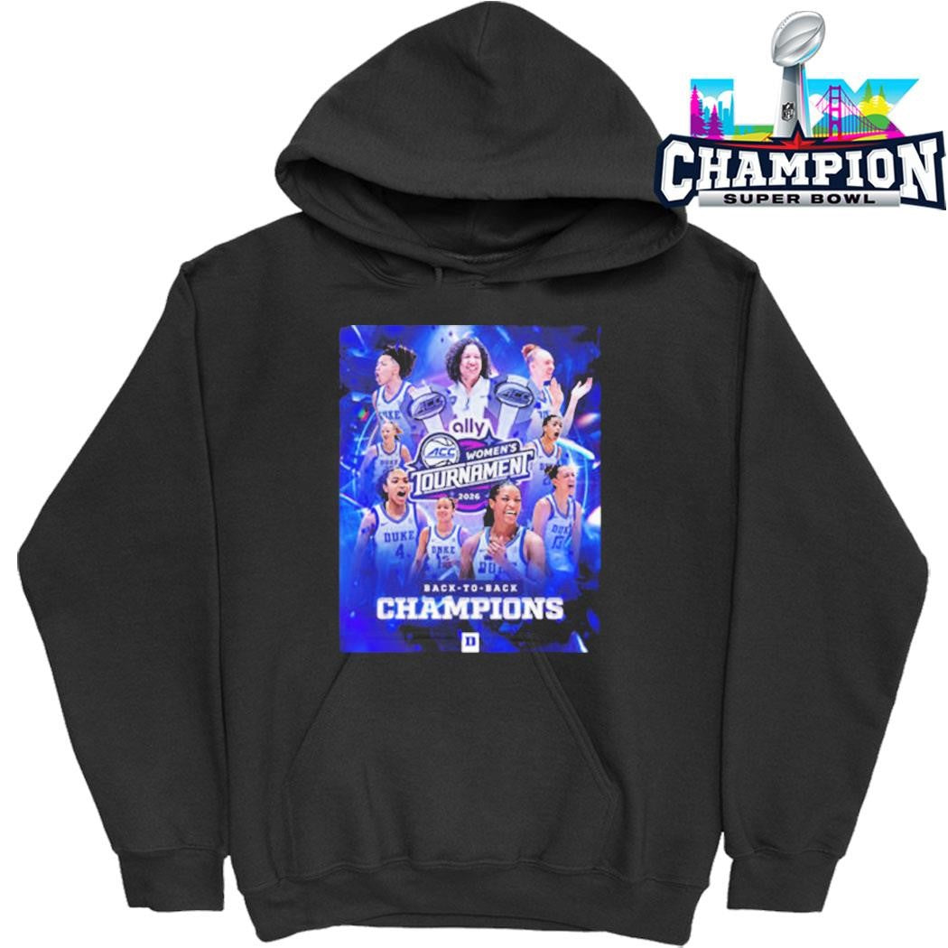 Duke Women’s Basketball Champions Acc Women’s Tournament 2026 Back To Back Shirt