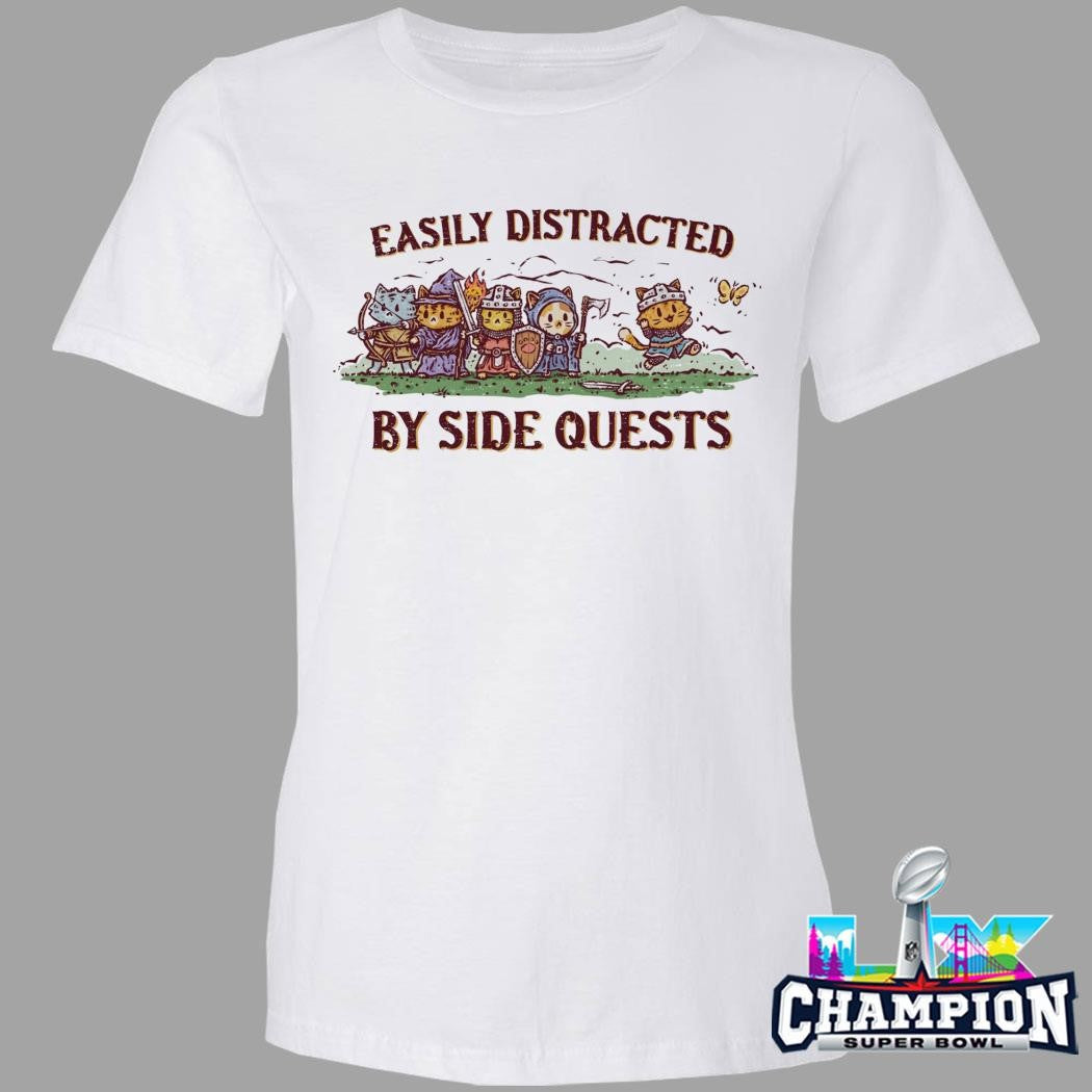 Easily Distracted By Side Quests Shirt