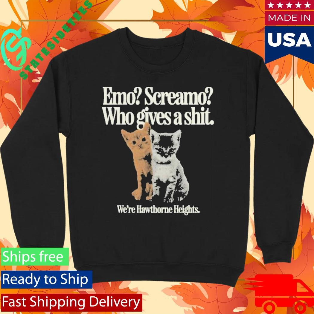 Emo Screamo Who Gives A Shit We’re Hawthorne Heights Shirt
