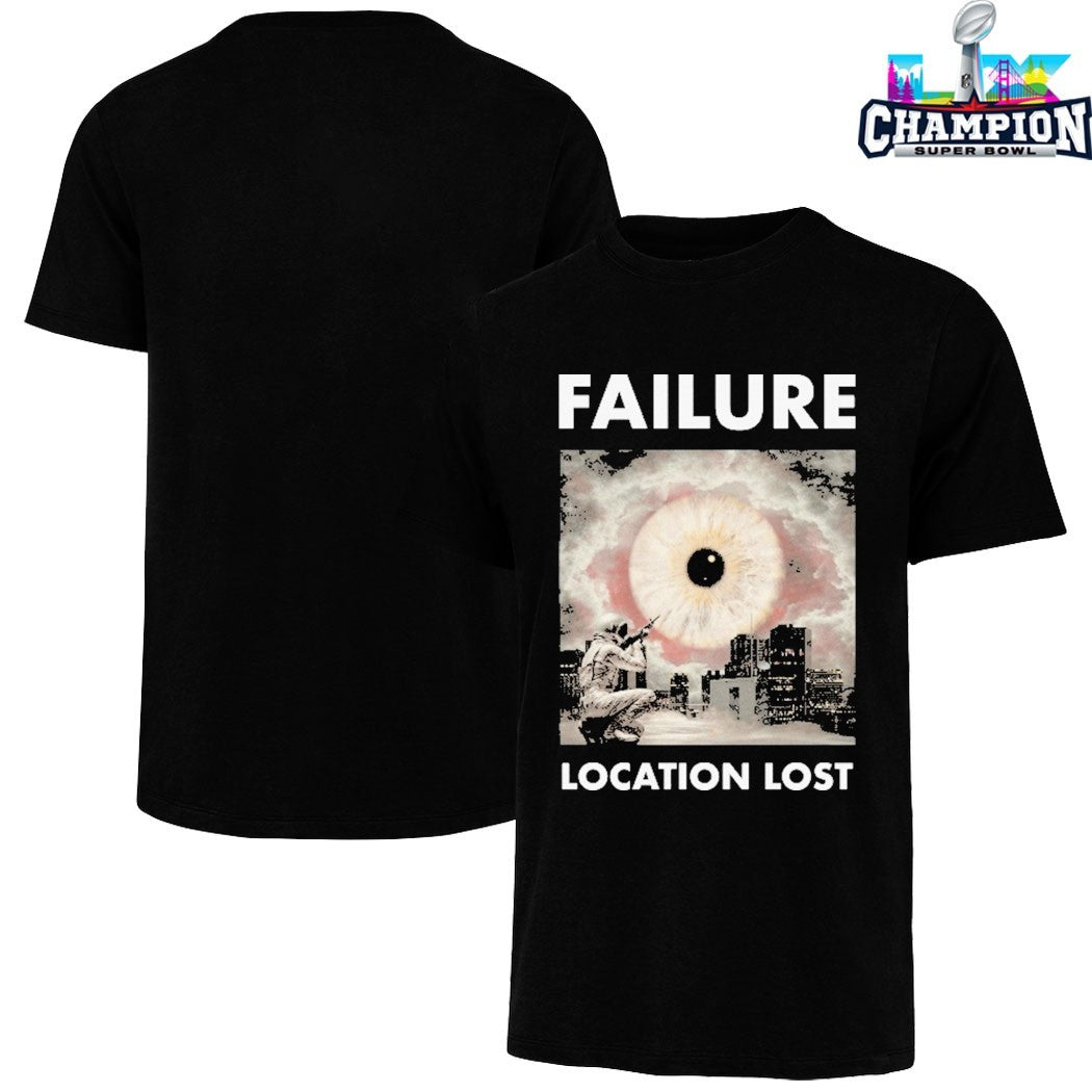 Failure Location Lost T-Shirts
