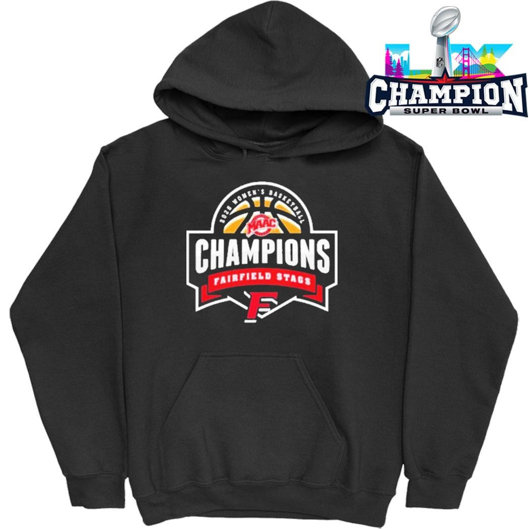 Fairfield Stags Champions 2026 Maac Women’s Basketball Championship Shirt