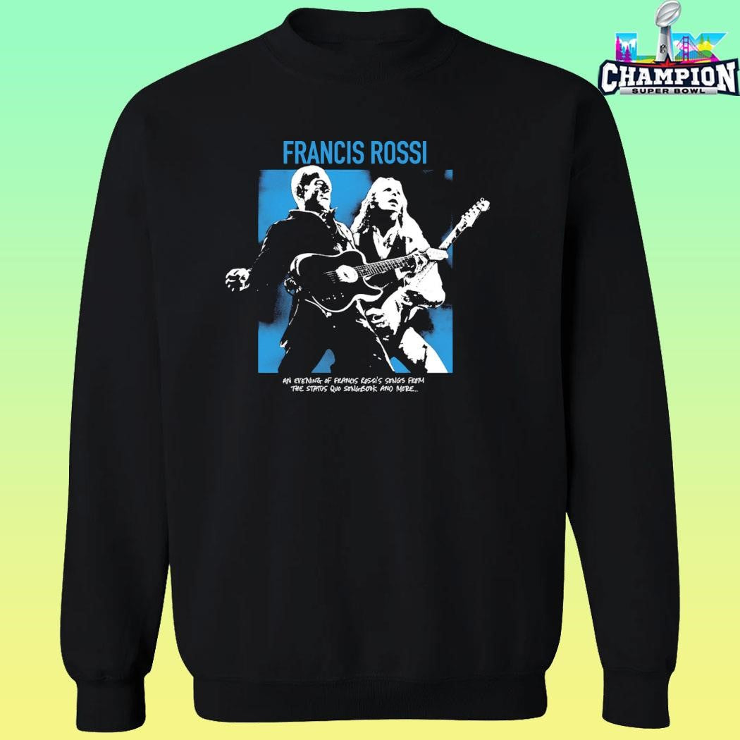 Francis Rossi 2026 Tour An Everything Of Francis Rossi’s Songs From The Status Quo Songbook And More Shirt