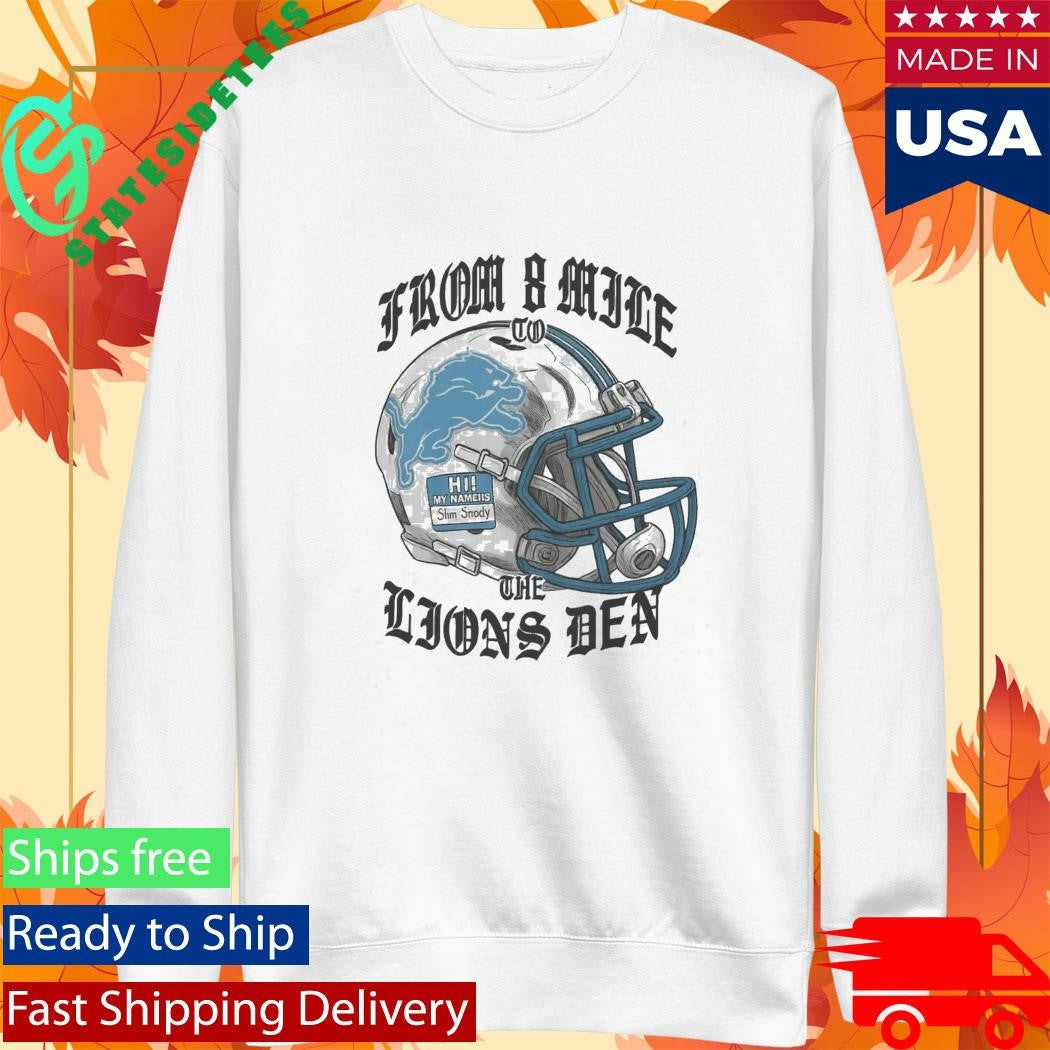 From 8 Mile To The Lions Den Eminem Shirt
