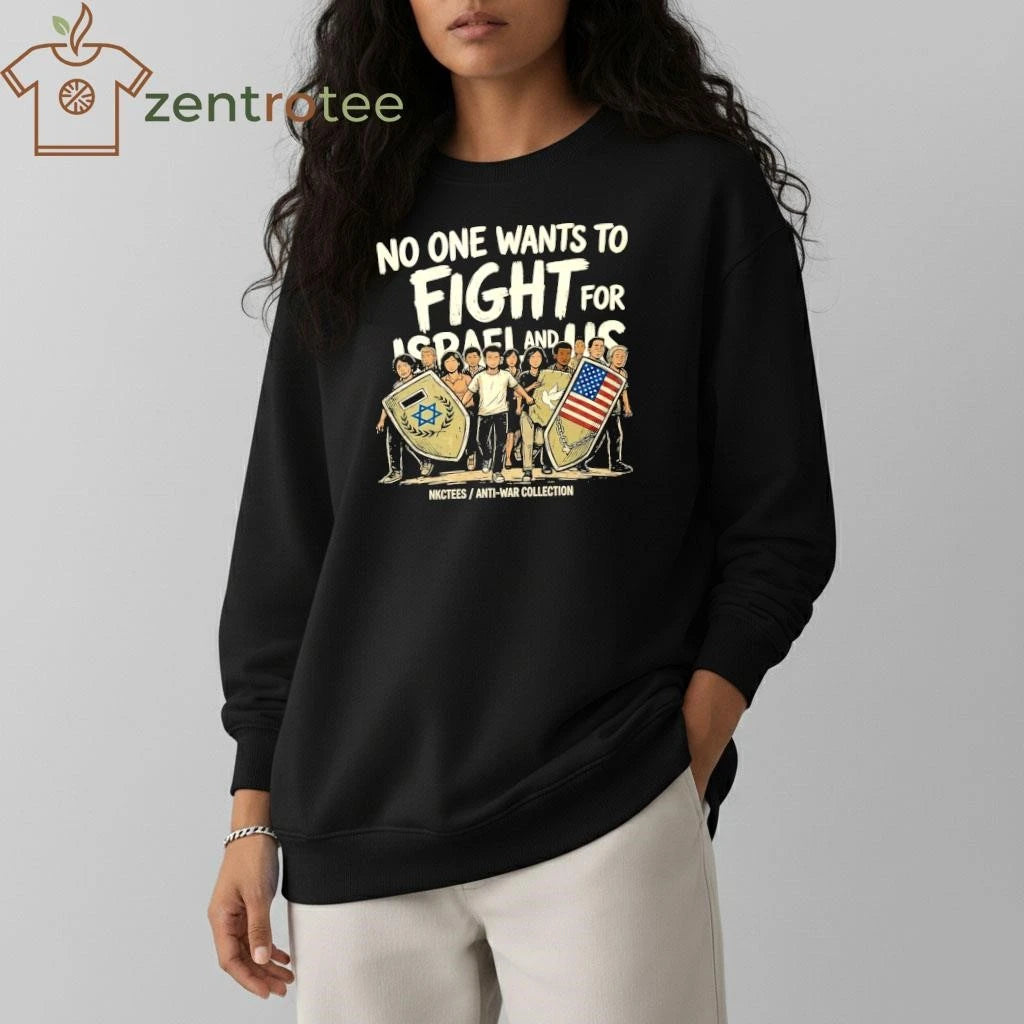 Funny Nkctees Anti-War Collection No Fight For Israel and US Oversize Tee