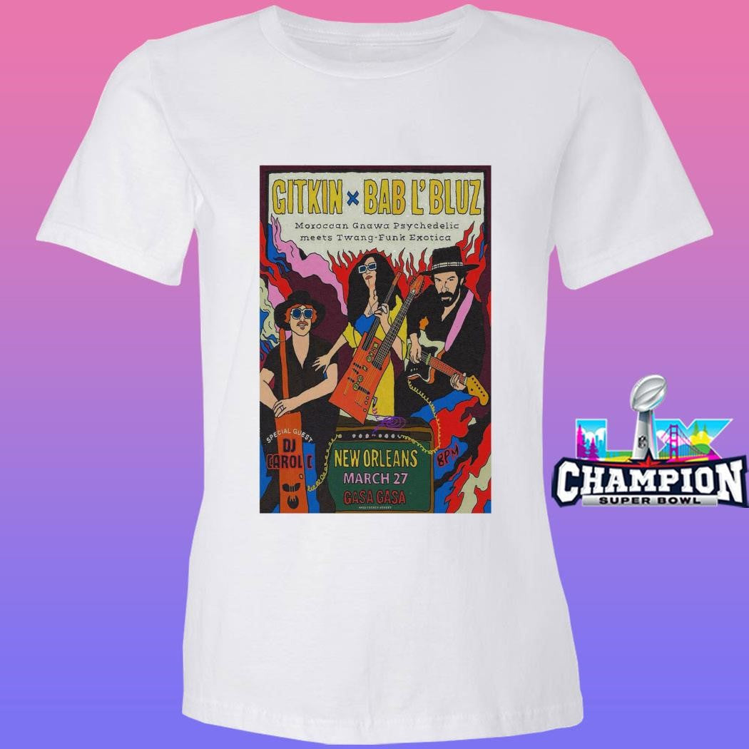 Gitkin And Bab L’bluz New Orleans 2026 March 27 Shirt