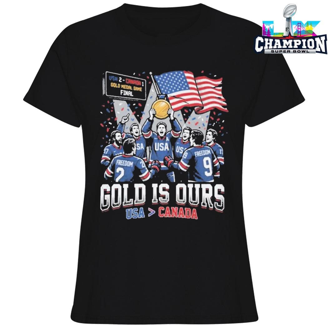 Gold Is Ours Hockey Usa Big Than Canada Usa Flag Shirt