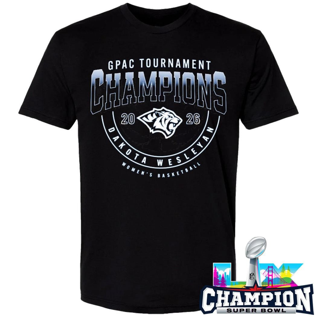 Gpac Tournament Champions Dakota Wesleyan Women’s Basketball Shirt