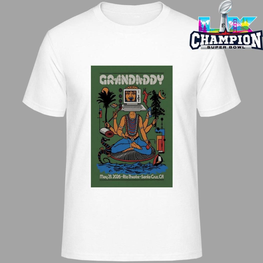 Grandaddy May 23 2026 Rio Theatre Santa Cruz Ca Shirt