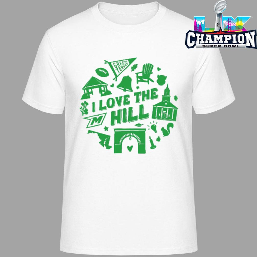 Green Terror I Love The Hill Shirt
