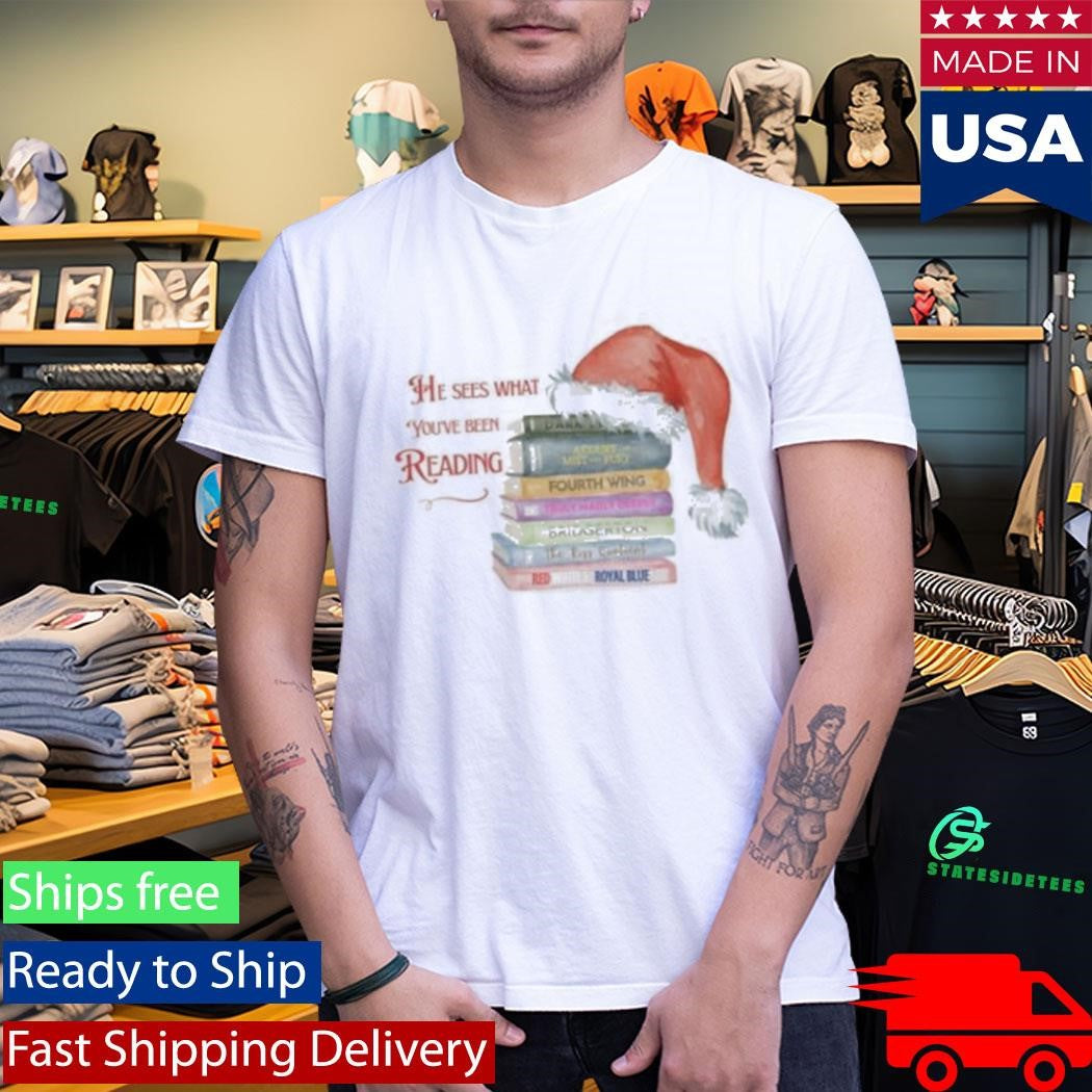 He Sees What You’ve Been Reading Spicy Santa Silent Book Shirt