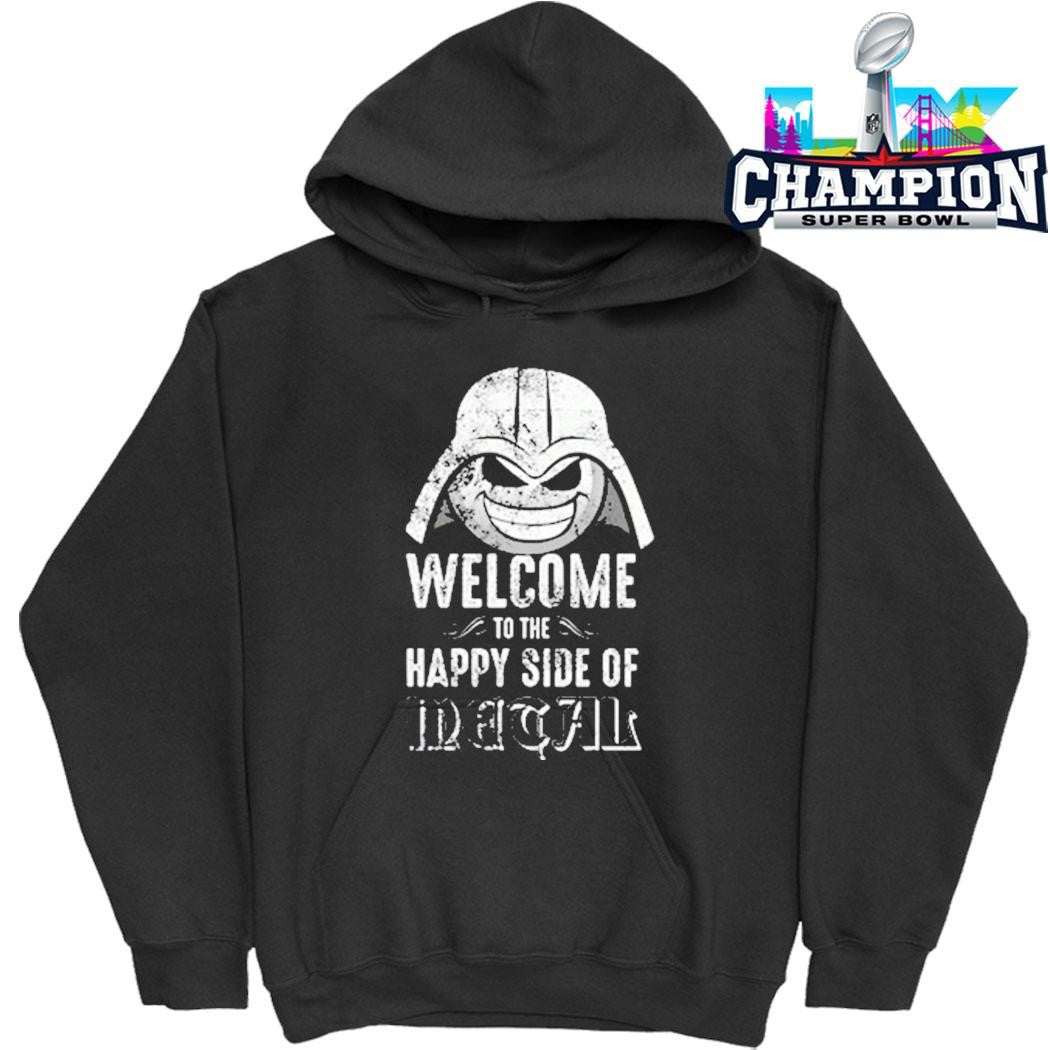 Heavy Metal Happiness Welcome To The Happy Side Of Metal Shirt