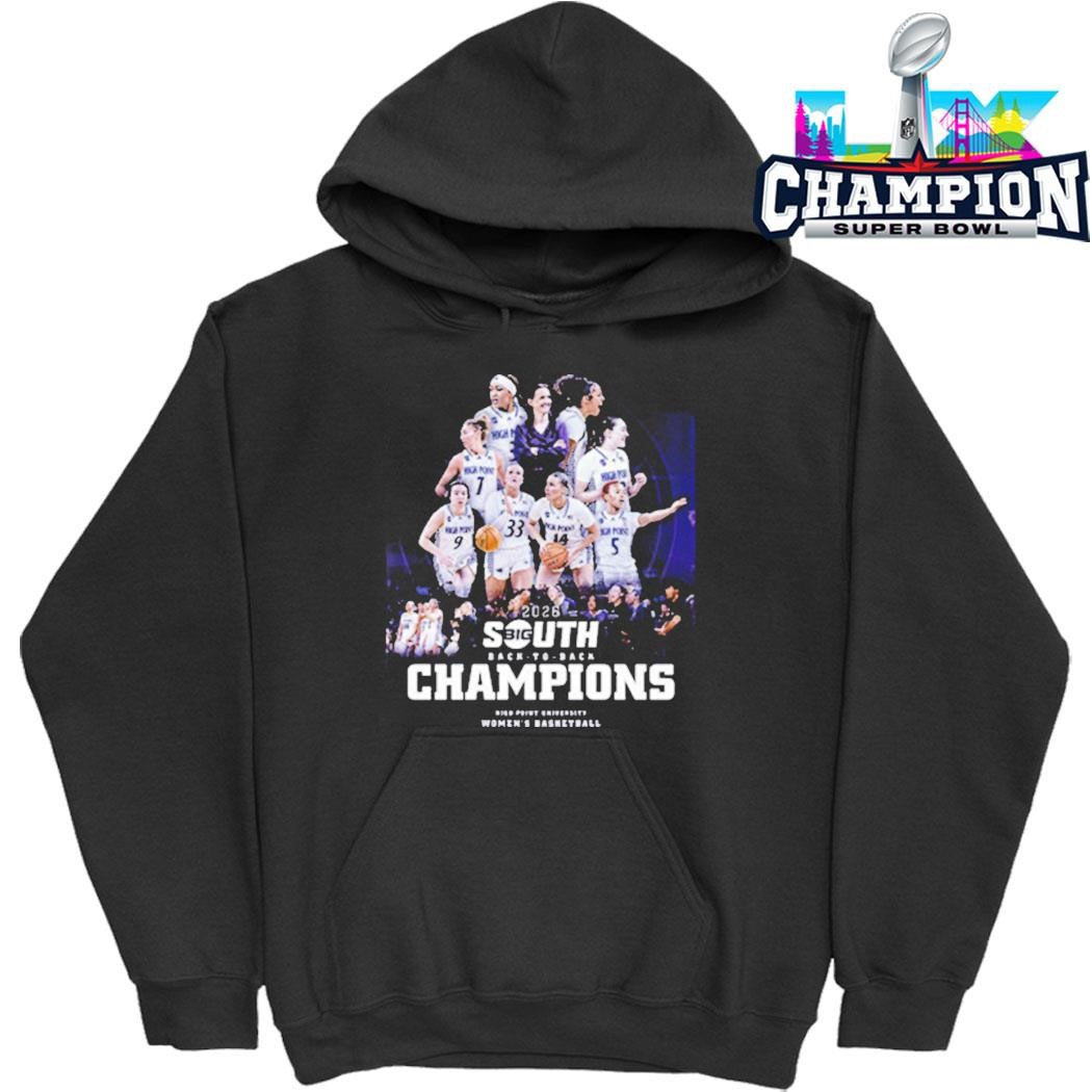 High Point Panthers Champions 2026 Big South Back To Back Women’s Basketball Tournament Shirt
