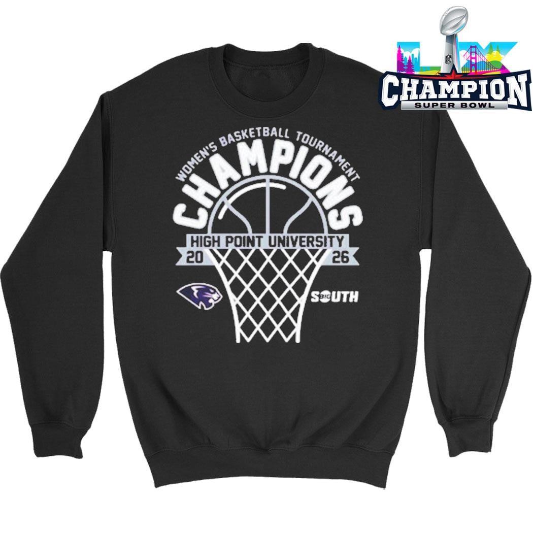 High Point Panthers Champions 2026 Big South Women’s Basketball Tournament Shirt