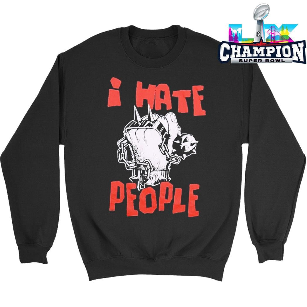 I Hate People And They Hate Me Anti-nowhere League Shirt