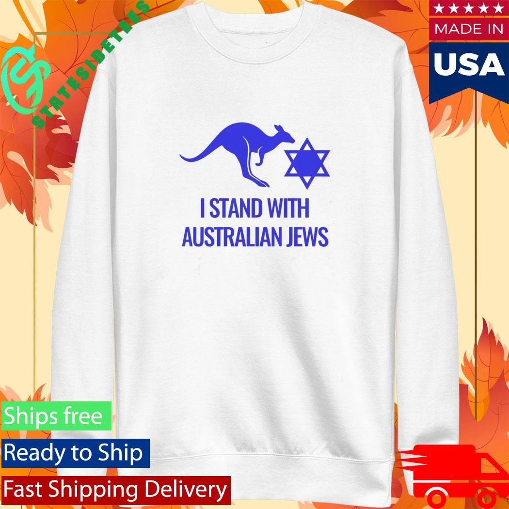 I stand with Australian Jews Shirt
