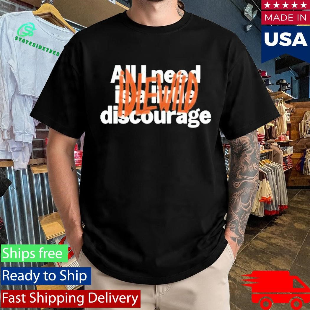 Idlewild Little Discourage Shirt