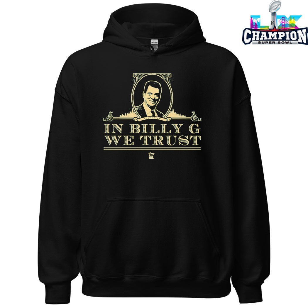 In Billy G We Trust T-shirts
