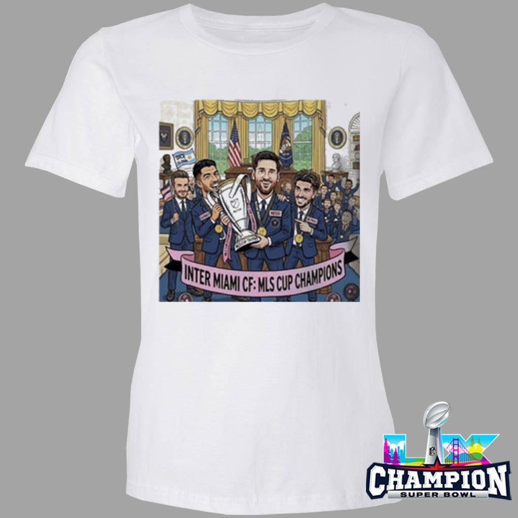 Inter Miami Fc Champions Mls Cup 2026 Heading To White House Shirt
