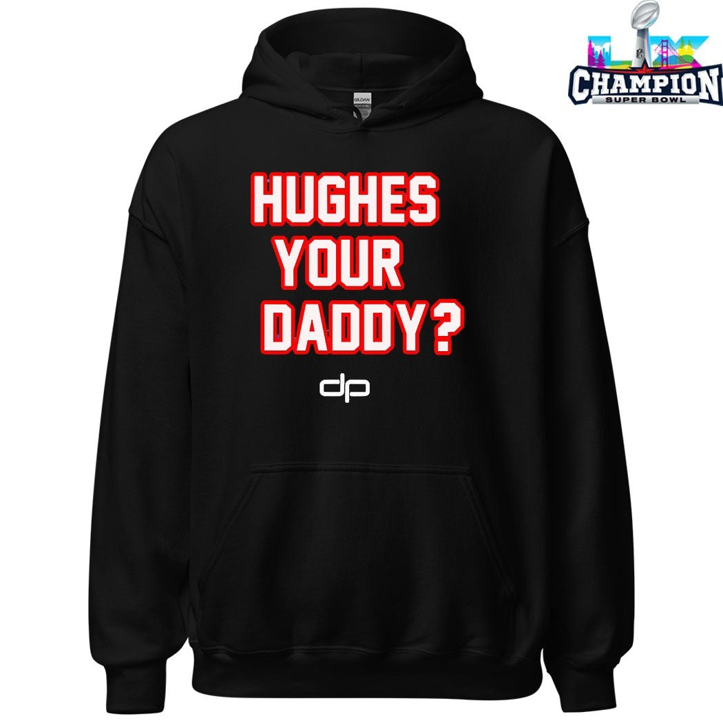 Jack Hughes Your Daddy T-shirts