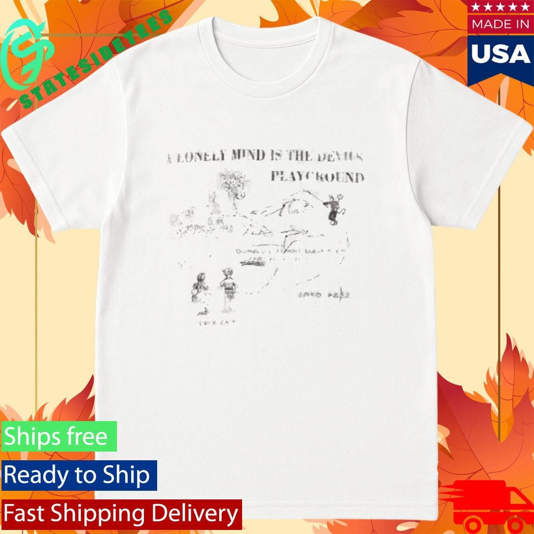 Jameson Williams A Lonely Mind Is The Devils Playground Shirt
