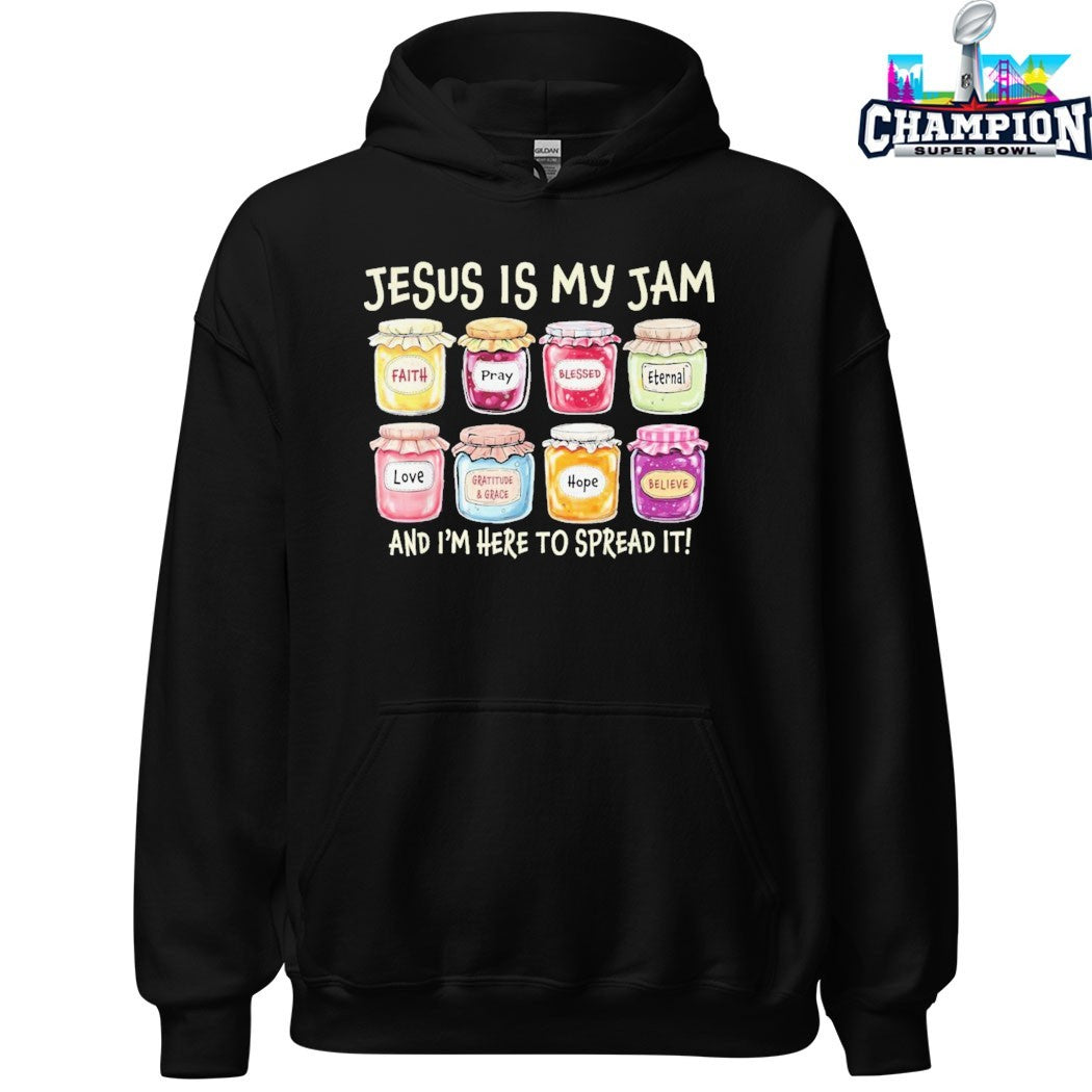 Jesus Is My Jam And I’m Here To Spread It T-shirts