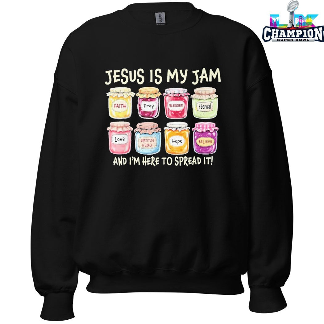 Jesus Is My Jam And I’m Here To Spread It T-shirts