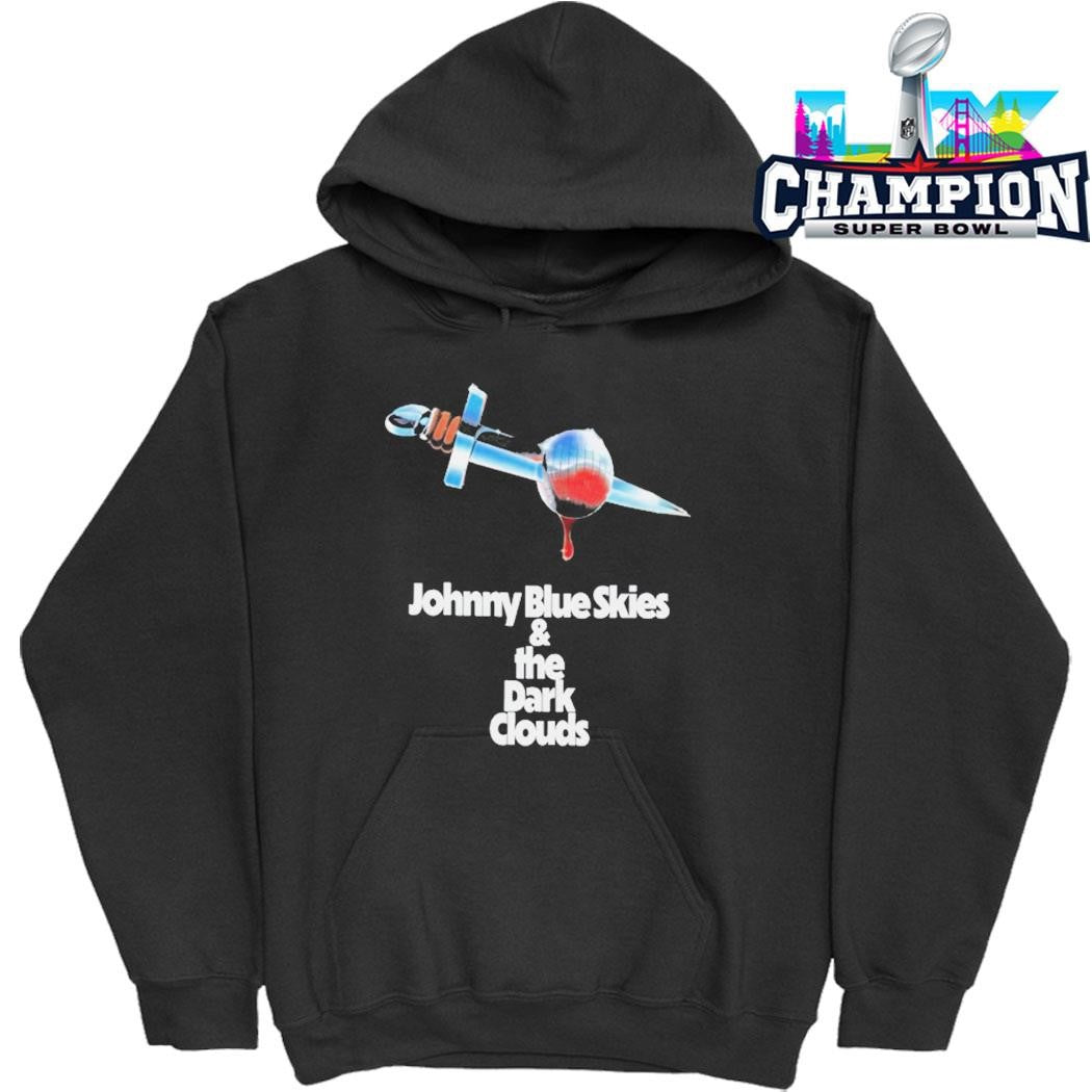 Johnny Blue Skies And The Dark Clouds Shirt