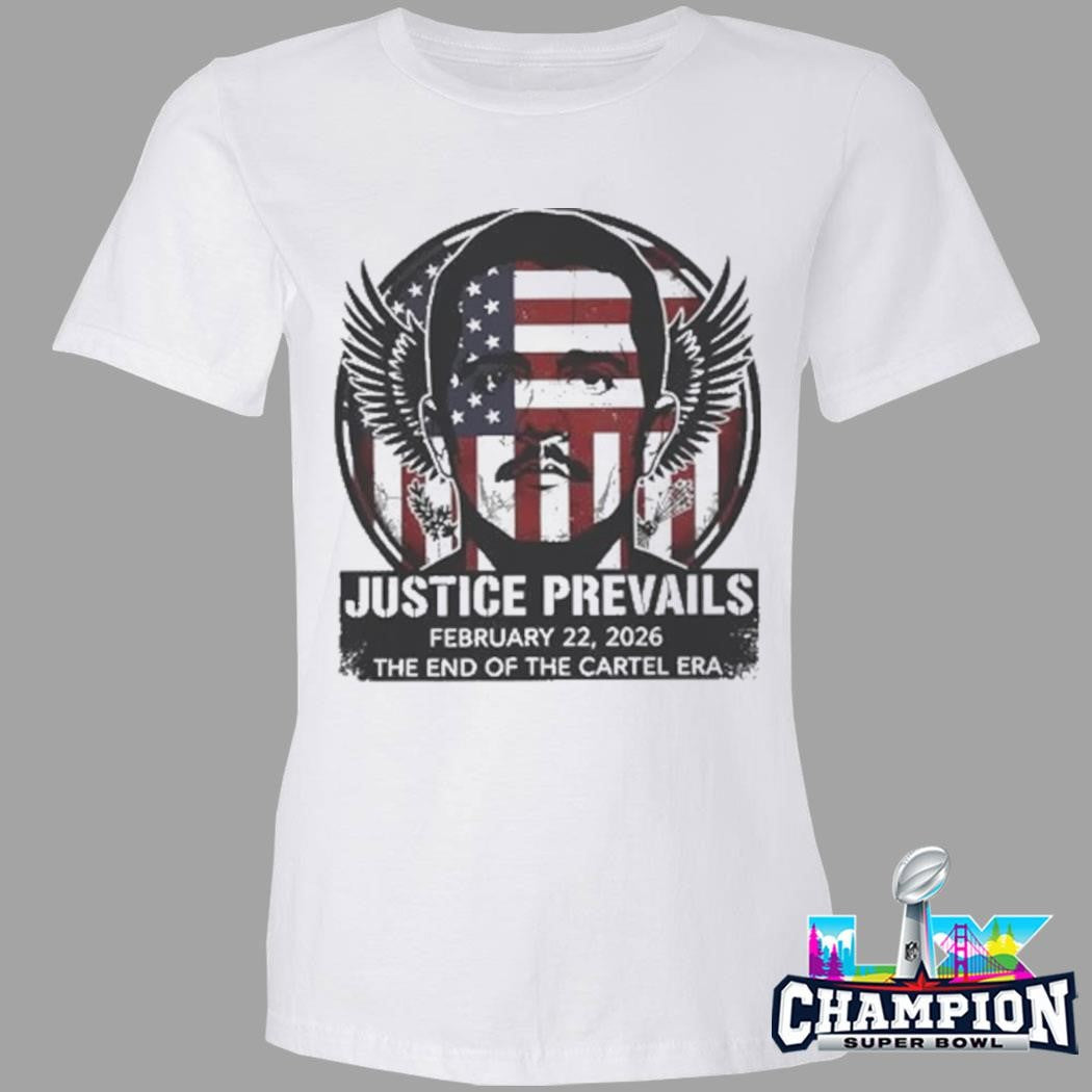 Justice Prevails El Mencho The End Of The Cartel Era Shirt