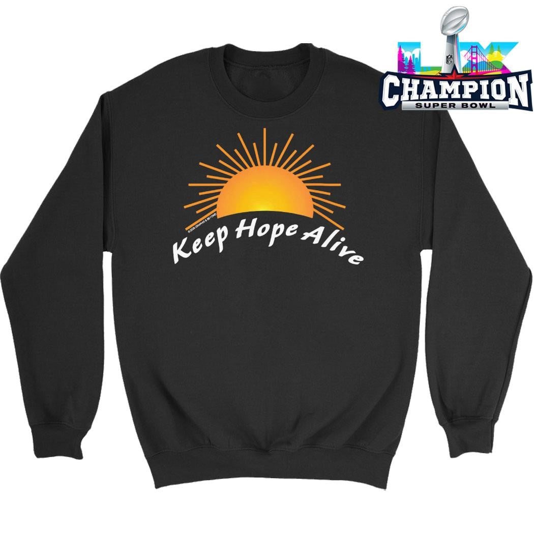 Keep Hope Alive Sunset Shirt