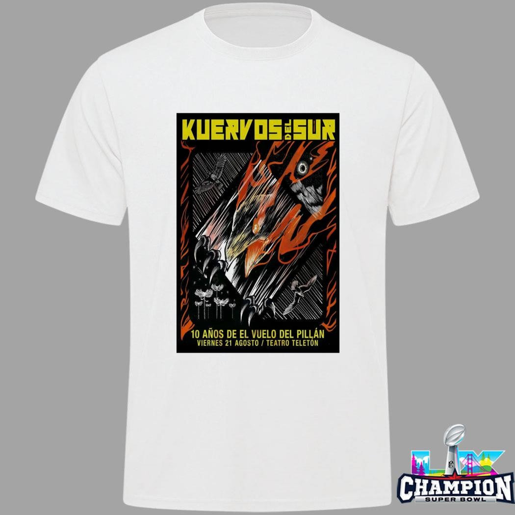 Kuervos Del Sur Aug 21 2026 Teatro Teleton Santiago Chile Shirt