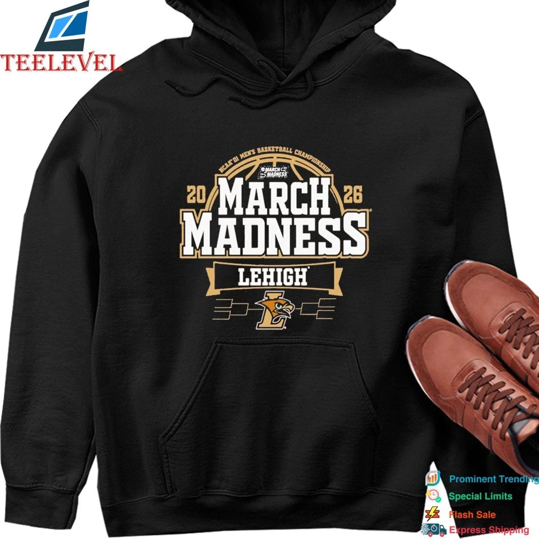 Lehigh Mountain Hawks University 2026 NCAA Men’s Basketball March Madness Bound Shirts