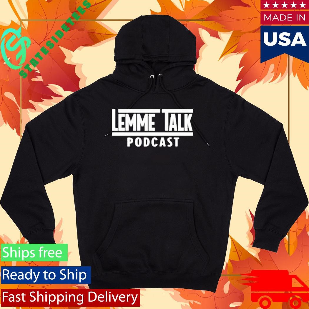 Lemme Talk Wrestlemania Inspired Shirt