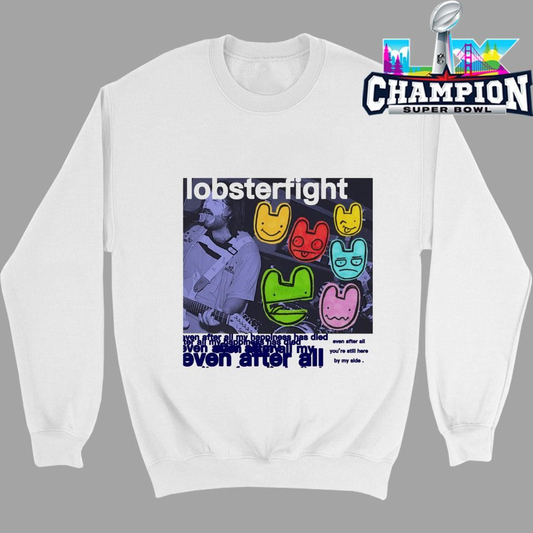 Lobsterfight Even After All Shirt