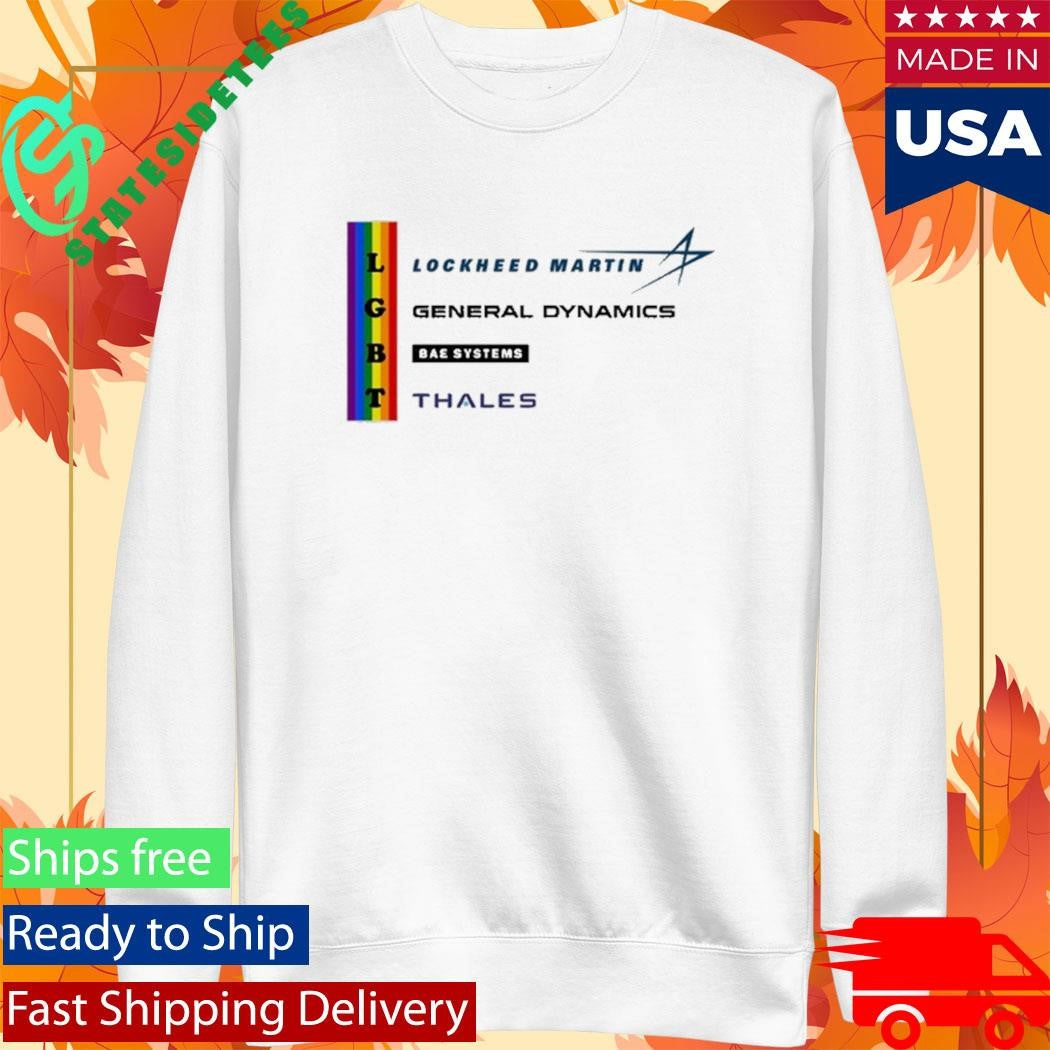 Lockheed Martin General Dynamics Bea Systems Thales LGBT Shirt