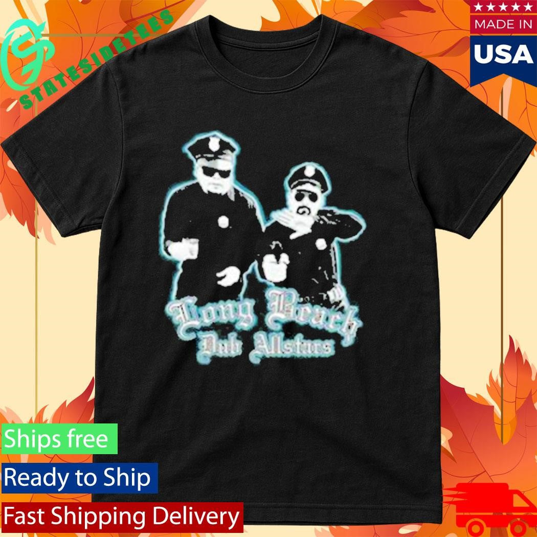 Long Beach Dub Allstars Cop Shirt